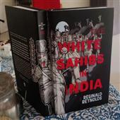 The Independence:The-White-Sahibs-in-India--A-must--read-book-for-decolonization